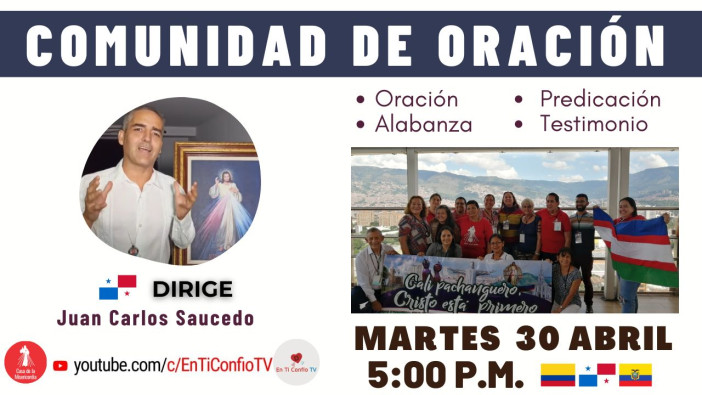 Comunidad de Oración / 30 de Abril del 2024