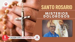 Santo Rosario Misterios Dolorosos / 16 de Septiembre del 2022
