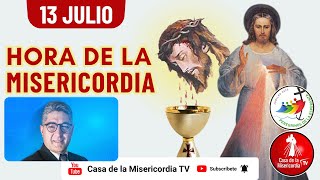 Hora de la Misericordia / 13 de Julio del 2025