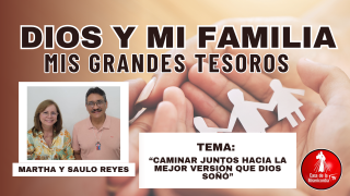 Caminar juntos hacia la mejor versión que Dios soñó / 18 de Junio del 2026