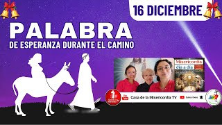 Camino Diario de Oración Personal / 16 de Diciembre del 2025