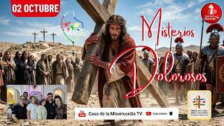 Santo Rosario Misterios Dolorosos / 2 de Octubre e 2026