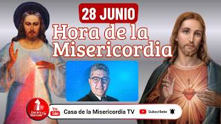 Hora de la misericordia 28 de Junio de 2026