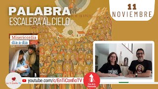 Camino Diario de Oración Personal / 11 de Noviembre del 2023