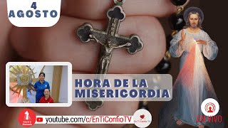 Hora de la Misericordia / 4 de Agosto de 2022