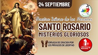 Santo Rosario Misterios Gloriosos  / 24 de Septiembre del 2025