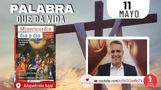 Camino Diario de Oración Personal / 11 de Mayo del 2023