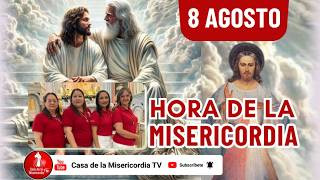 Hora de la Misericordia / 8 de Agosto de 2026