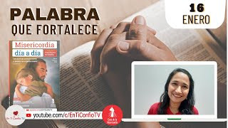 Camino Diario de Oración Personal / 16 de Enero del 2023