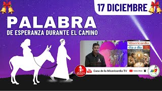 Camino Diario de Oración Personal / 17 de Diciembre del 2025
