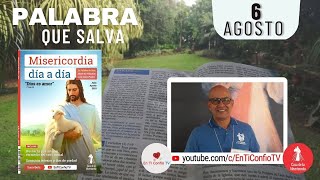 Camino Diario de Oración Personal / 6 de Agosto del 2023