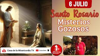 Santo Rosario Misterios Gozosos / 6 de Julio de 2026