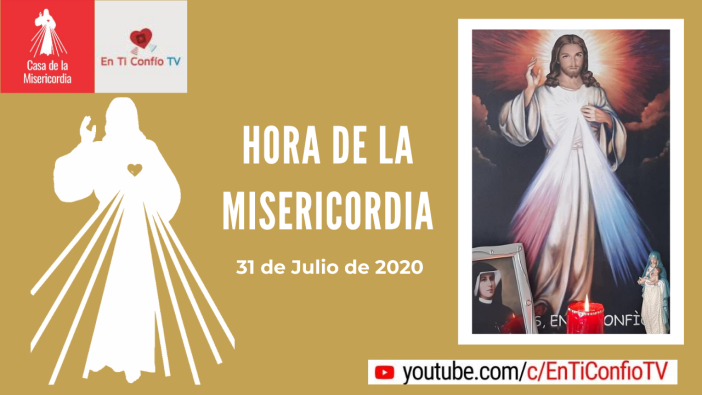 Hora de la Misericordia 2 de Agosto de 2020
