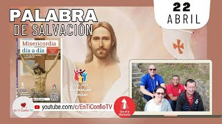 Camino Diario de Oración Personal / 22 de Abril del 2024
