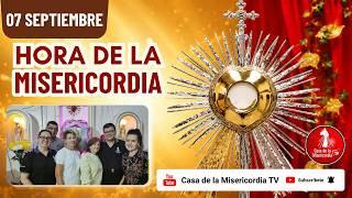 Hora de la misericordia / 7 de Septiembre del 2026