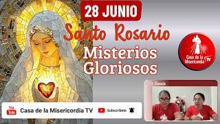 Santo Rosario Misterios Gloriosos por las Familias / 28 de Junio de 2026