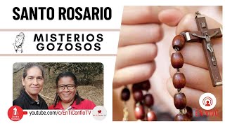 Santo Rosario Misterios Gozosos  / 12 de Agosto del 2024