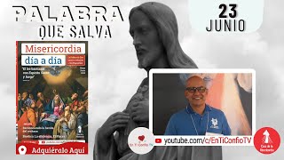 Camino Diario de Oración Personal / 23 de Junio del 2023