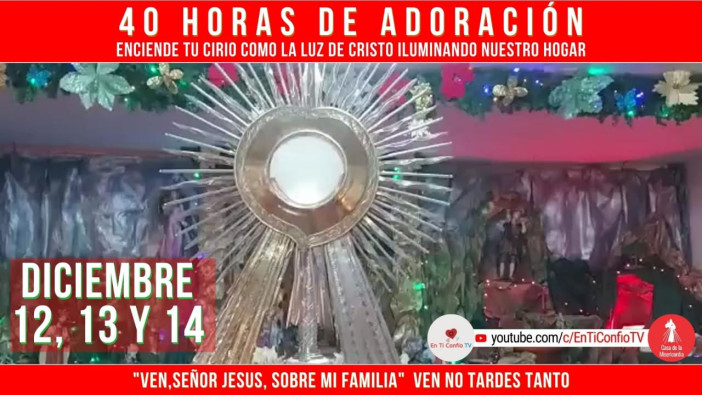 40 Horas de Adoración 