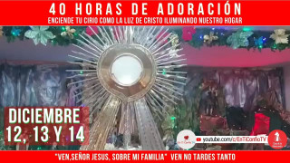 40 Horas de Adoración 