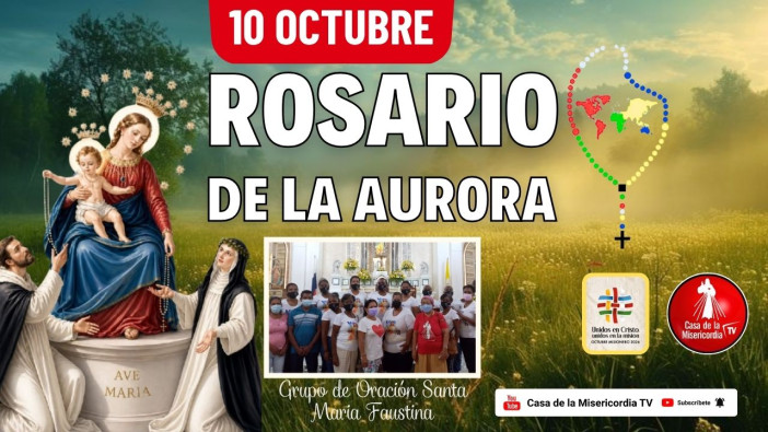 Santo Rosario de la Aurora  / 10 de Octubre del 2026