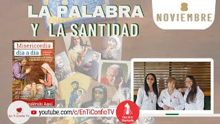 Camino Diario de Oración Personal 8 / de Noviembre del 2022
