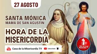 Hora de la misericordia / 27 de Agosto de 2026
