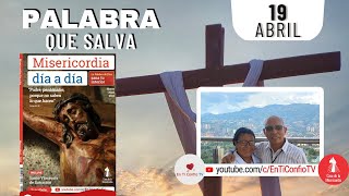 Camino Diario de Oración Personal / 19 de Abril del 2023