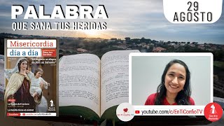 Camino Diario de Oración Personal / 29 de Agosto del 2022