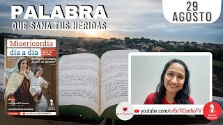 Camino Diario de Oración Personal / 29 de Agosto del 2022