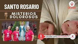Santo Rosario Misterios  Dolorosos / 16 de Abril del 2024