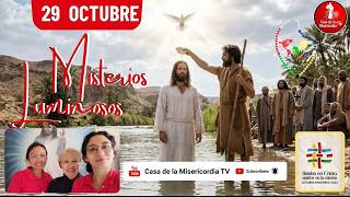 Santo Rosario Misterios Luminosos / 29 de Octubre de 2026