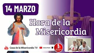 Hora de la misericordia / 14 de Marzo de 2026