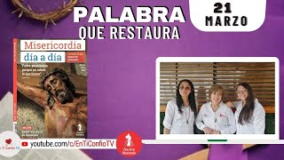 Camino Diario de Oración Personal / 21 de Marzo del 2023