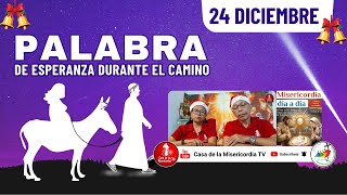 Camino Diario de Oración Personal / 24 de Diciembre del 2025