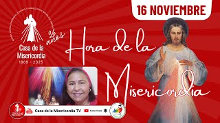 Hora de la misericordia / 16 de Noviembre del 2025