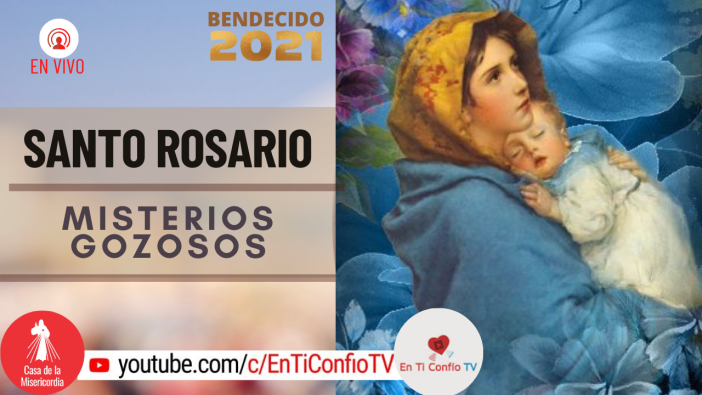 Santo Rosario Misterios Gozosos / 6 de Febrero del 2021