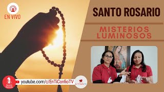 Santo Rosario Misterios Luminosos / 21 de Julio del 2022