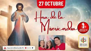 Hora de la Misericordia / 27 de Octubre de 2026