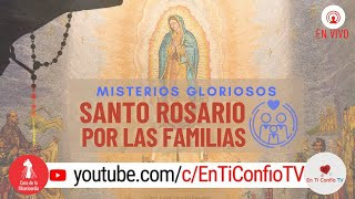 Santo Rosario  por las Familias / 2 de Octubre del 2022