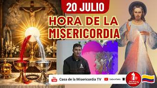 Hora de la misericordia / 20 de Julio de 2026