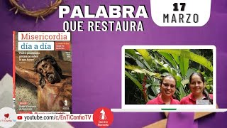 Camino Diario de Oración Personal / 17 de Marzo del 2023