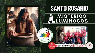 Santo Rosario Misterios  Luminosos / 27 de Febrero del 2025