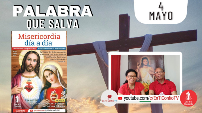 Camino Diario de Oración Personal / 4 de Mayo del 2022