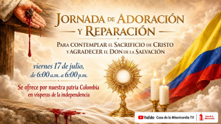 Jornada de Adoración y Reparación orando / 17 de Julio del 2026