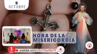 Hora de la Misericordia / 9 de Octubre del 2023