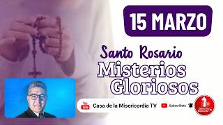 Santo Rosario Misterios Gloriosos por las Familias / 15 de Marzo de 2026