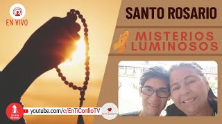 Santo Rosario Misterios  Luminosos / 2 de Noviembre del 2023