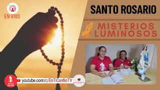 Santo Rosario Misterios  Luminosos / 26 de Octubre del 2023
