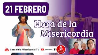 Hora de la misericordia / 21 de Febrero de 2026